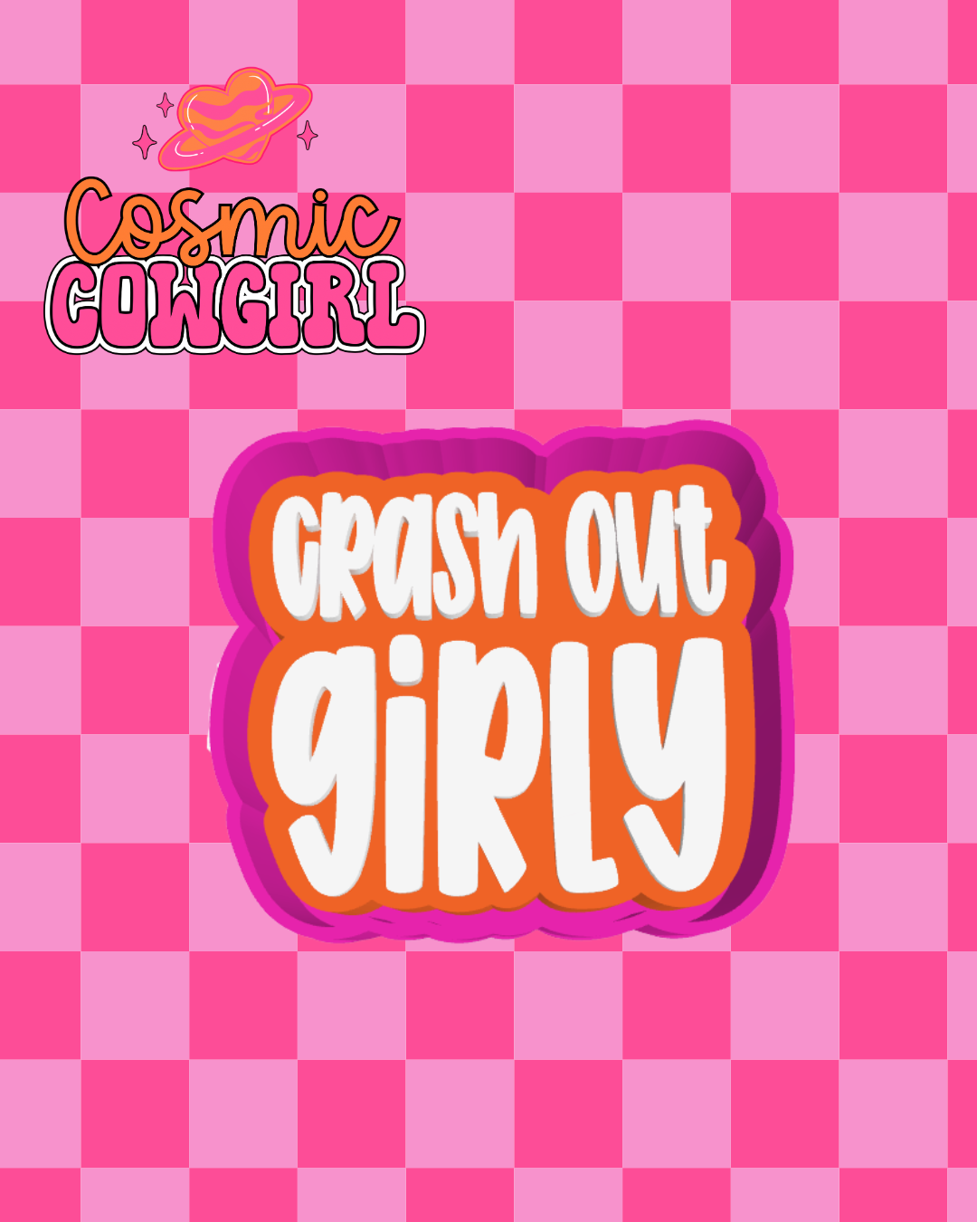 Crash Out Girly - Silicone Mold Only