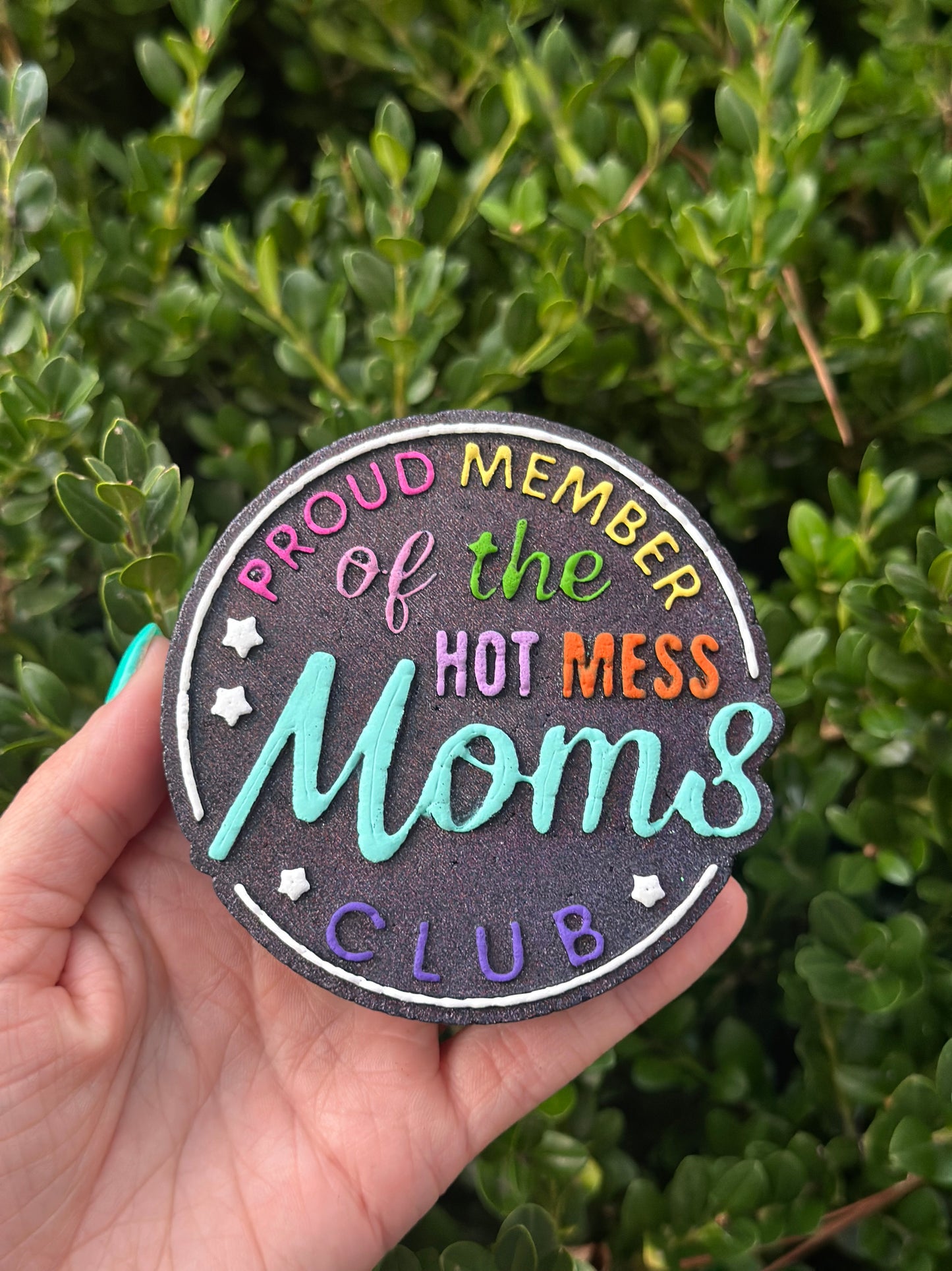 Hot Mess Moms - Silicone Mold Only