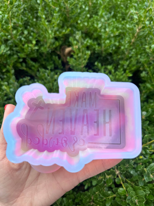 Make Heaven Crowded - Silicone Mold Only