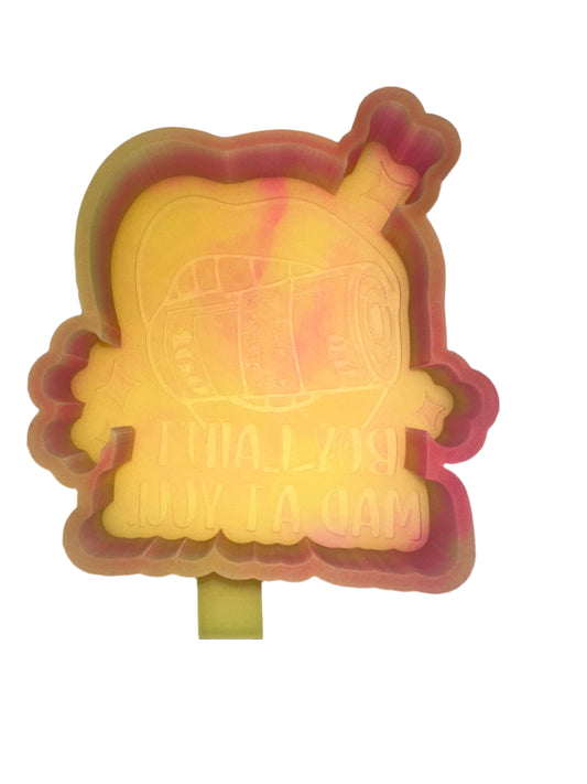 Boy I Ain’t Mad At You - Silicone Mold ONLY