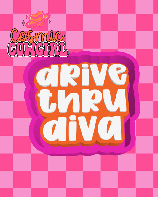 Drive Thru Diva - Silicone Mold