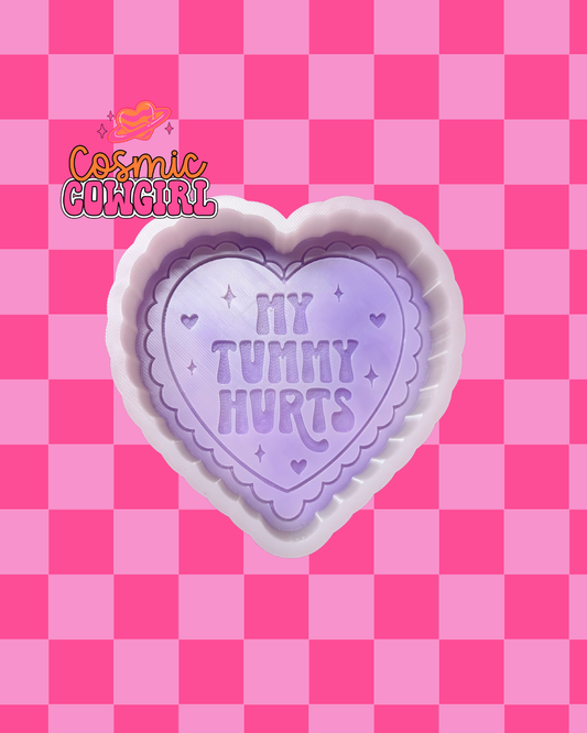 My Tummy Hurts - Silicone Mold Only